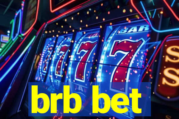 brb bet